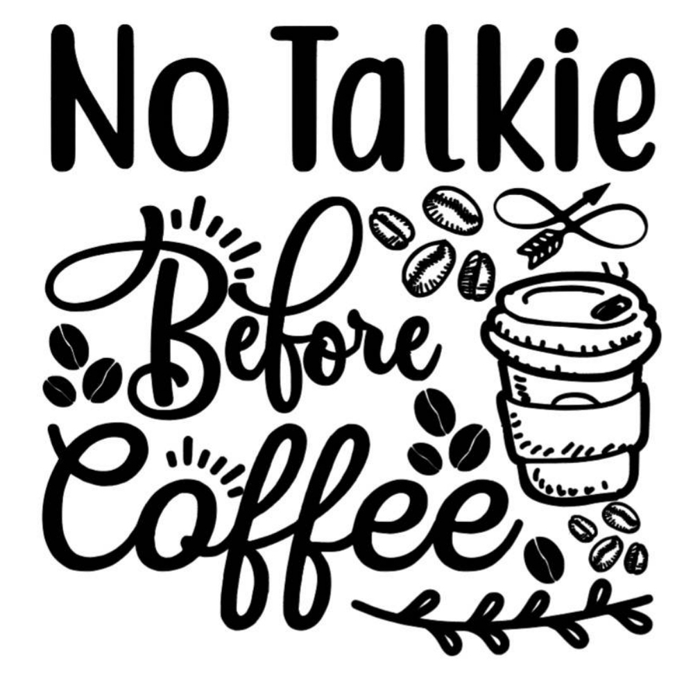 No talk before coffee